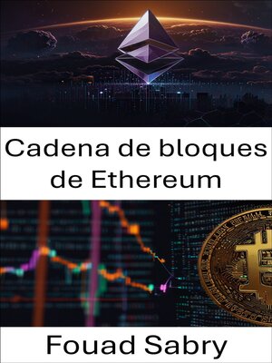 cover image of Cadena de bloques de Ethereum